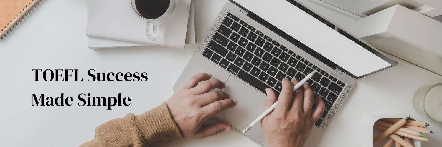 Expert TOEFL Online Coaching for Exam Success